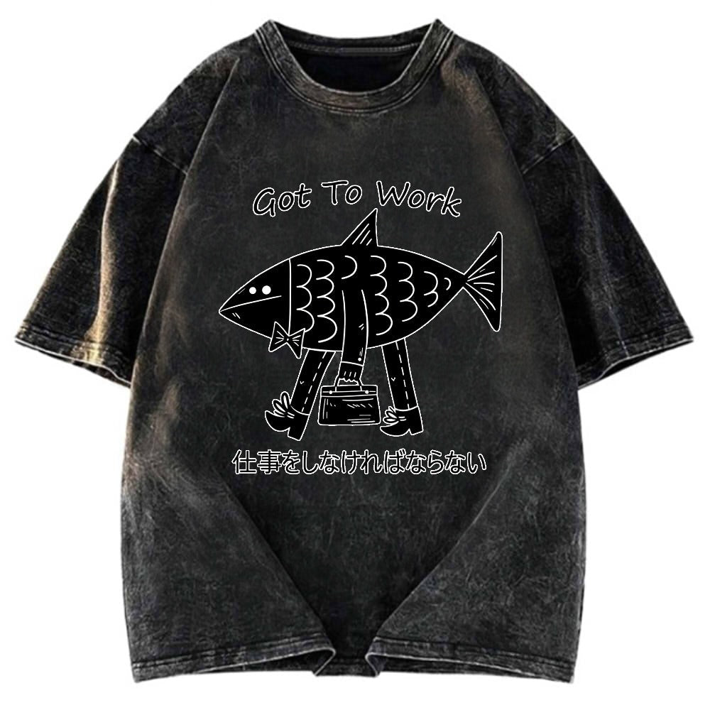 Tokyosol Fishman Had To Work Washed T-Shirt