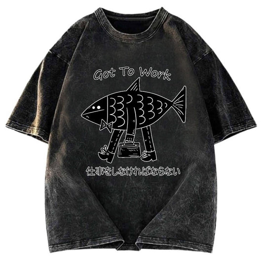 Tokyosol Fishman Had To Work Washed T-Shirt