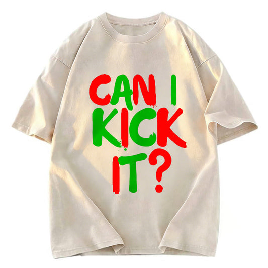 Tokyosol Can I Kick it Novelty Washed T-Shirt