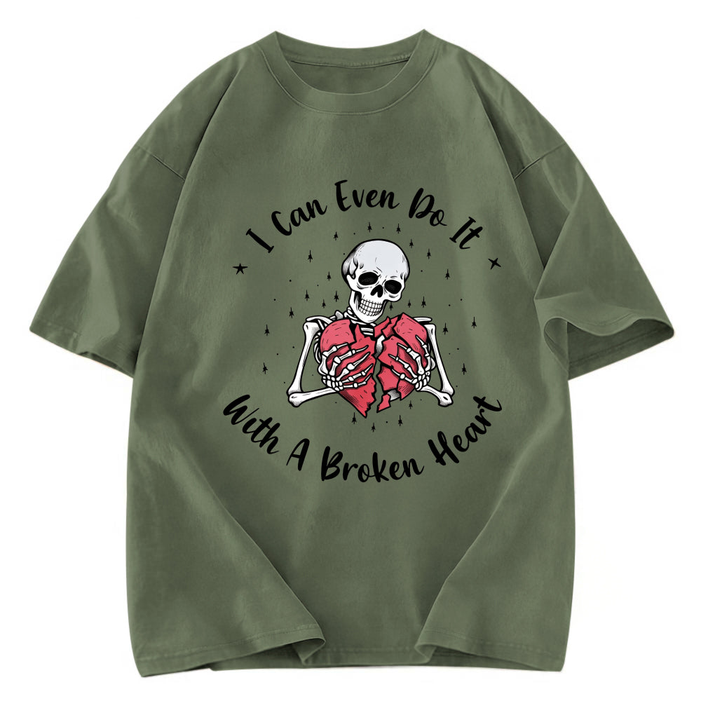 Tokyosol I Can Even Do It With A Broken Heart Washed T-Shirt