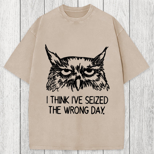 Tokyosol I Think I've Seized The Wrong Day Washed T-Shirt