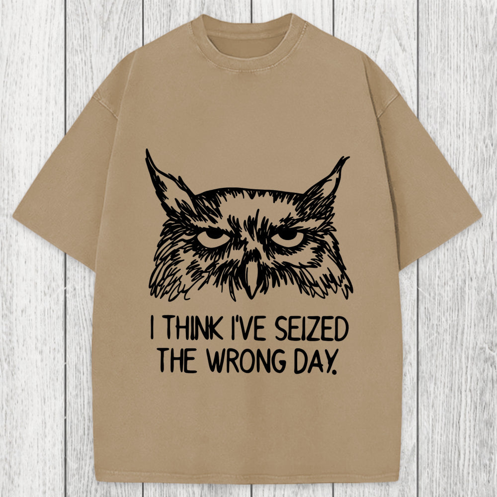 Tokyosol I Think I've Seized The Wrong Day Washed T-Shirt