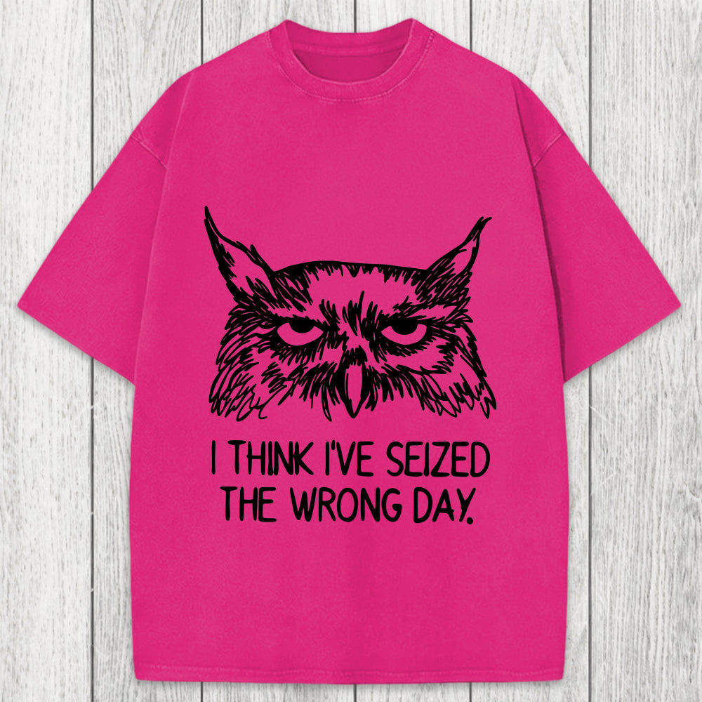 Tokyosol I Think I've Seized The Wrong Day Washed T-Shirt