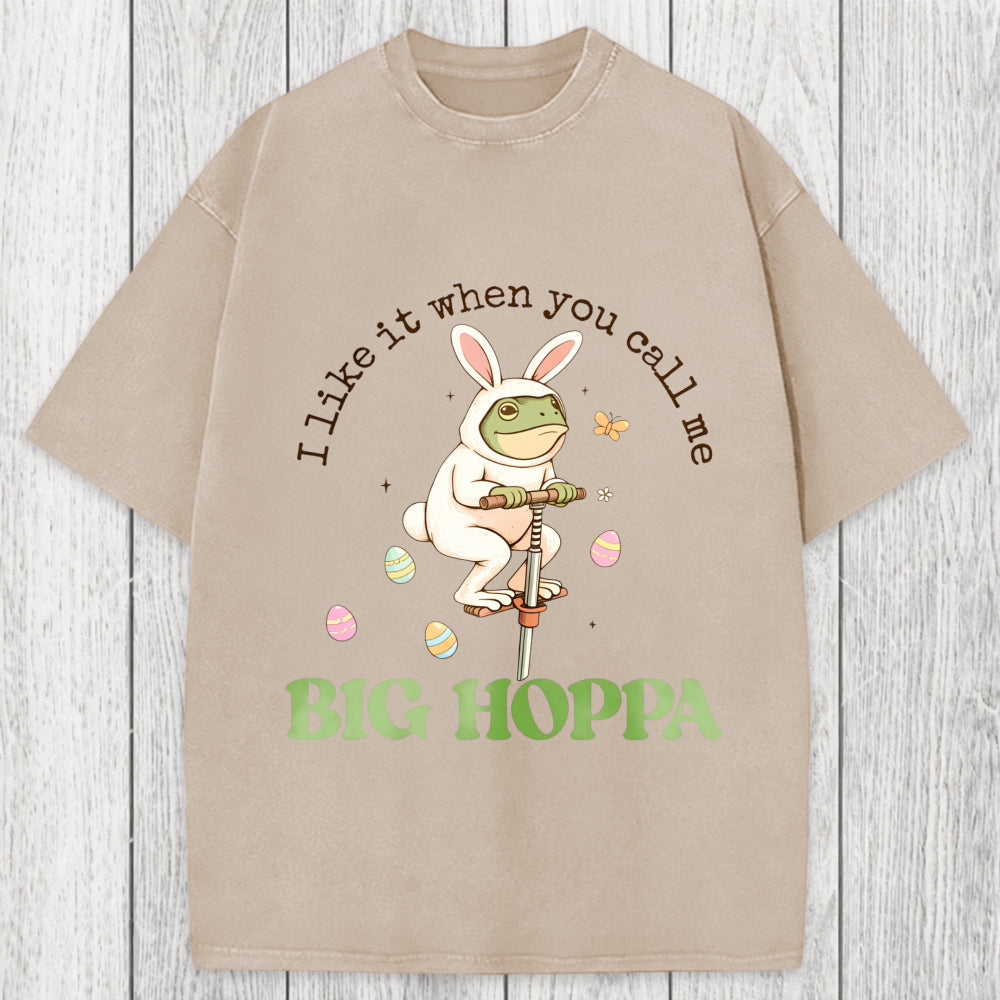 Tokyosol I Like It When You Call Me Big Hoppa Washed T-Shirt