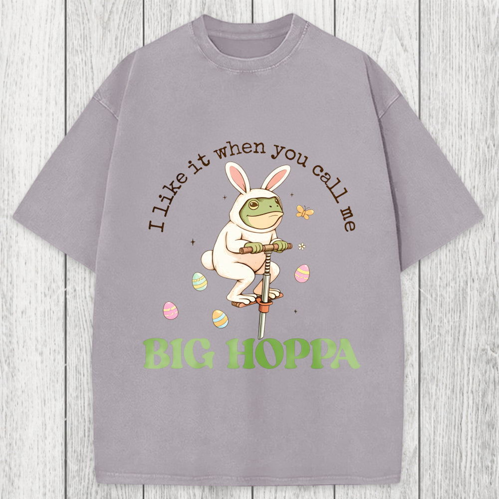 Tokyosol I Like It When You Call Me Big Hoppa Washed T-Shirt