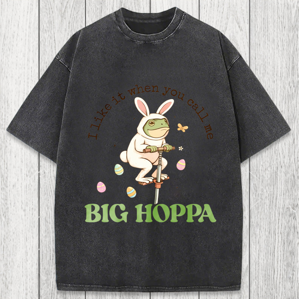 Tokyosol I Like It When You Call Me Big Hoppa Washed T-Shirt