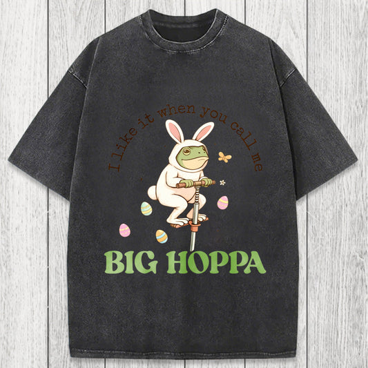 Tokyosol I Like It When You Call Me Big Hoppa Washed T-Shirt
