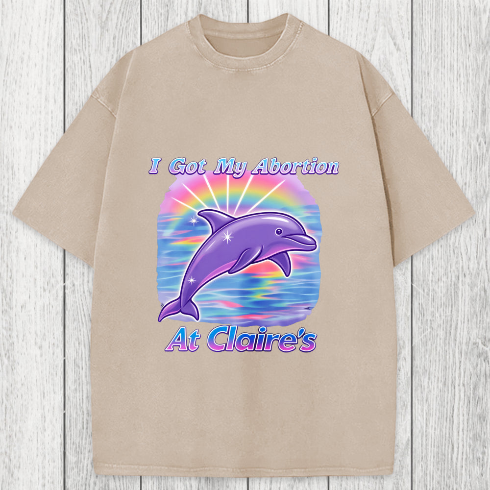 Tokyosol I Got My Abortion At Claire's Washed T-Shirt