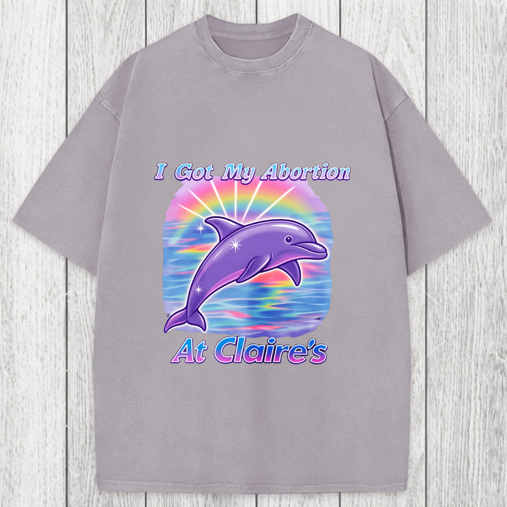 Tokyosol I Got My Abortion At Claire's Washed T-Shirt