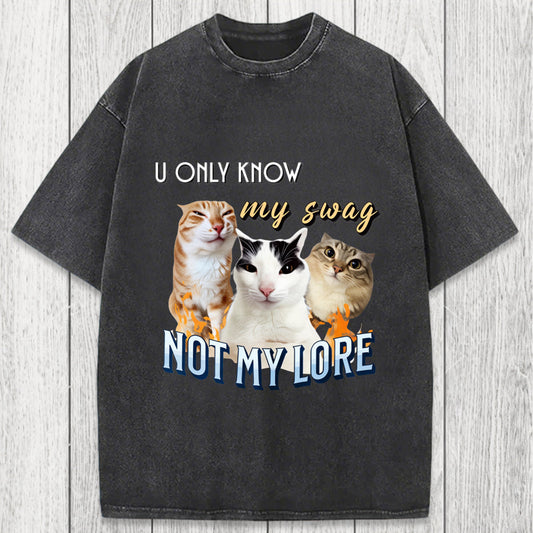 Tokyosol U Only Know Cat Meme Washed T-Shirt