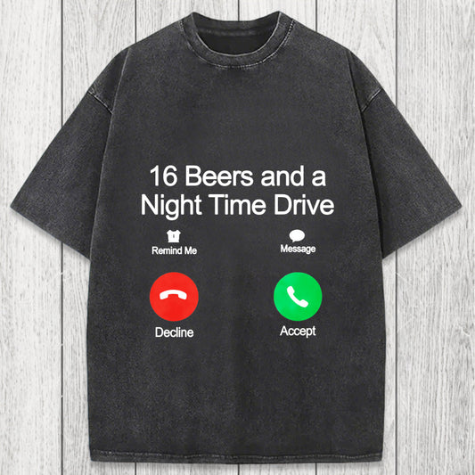 Tokyosol 16 Beers And A Night Time Drive Washed T-Shirt