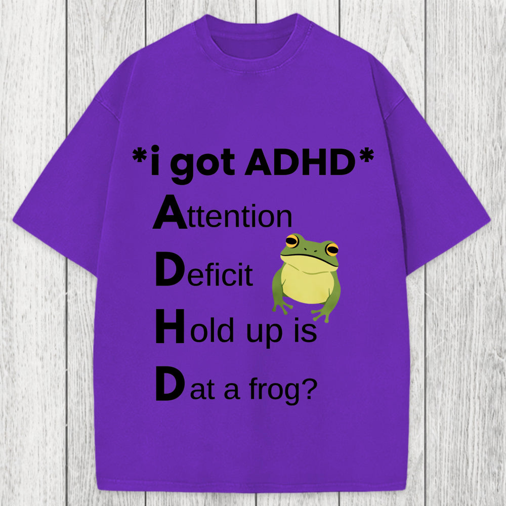 Tokyosol I Got ADHD Frog Washed T-Shirt