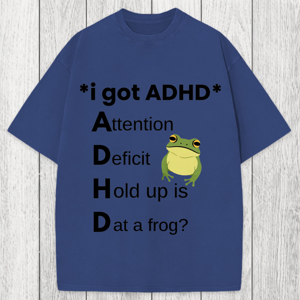 Tokyosol I Got ADHD Frog Washed T-Shirt
