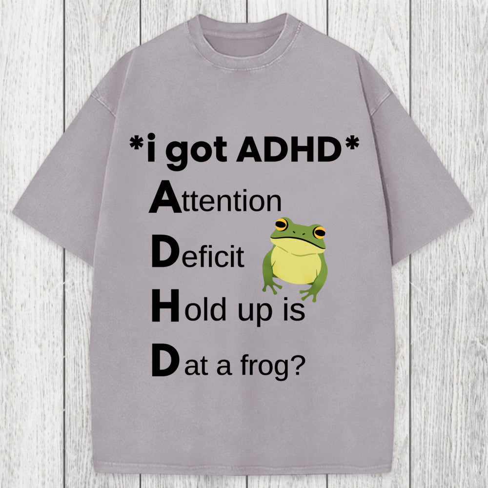Tokyosol I Got ADHD Frog Washed T-Shirt