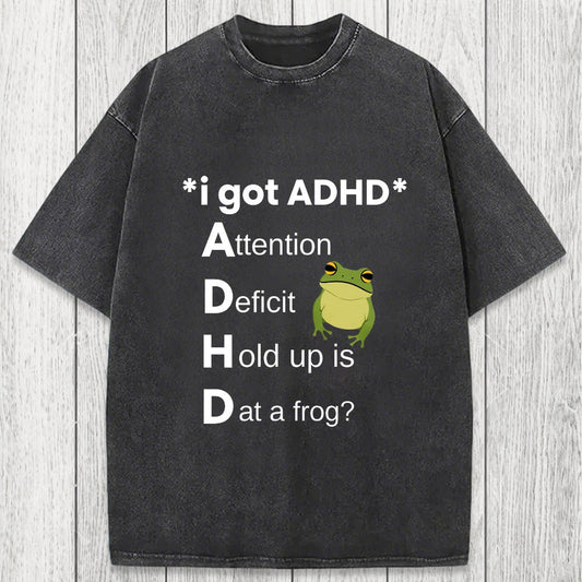 Tokyosol I Got ADHD Frog Washed T-Shirt