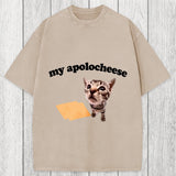 Tokyosol My Apolocheese Funny Cat Meme Washed T-Shirt