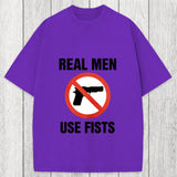Tokyosol Real Men Use Fists Washed T-Shirt