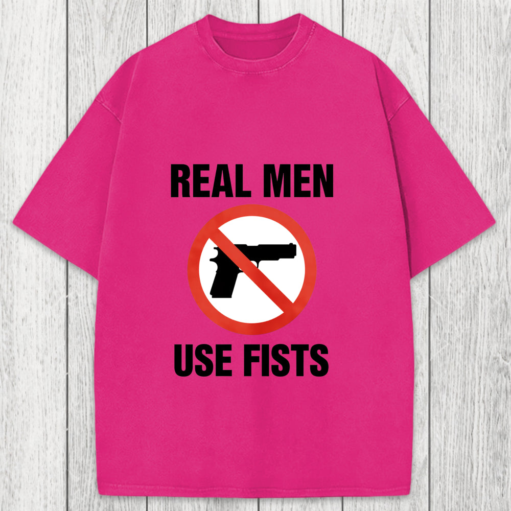 Tokyosol Real Men Use Fists Washed T-Shirt