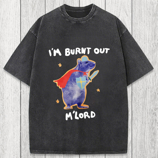 Tokyosol I'm Burnt Out M'lord Washed T-Shirt