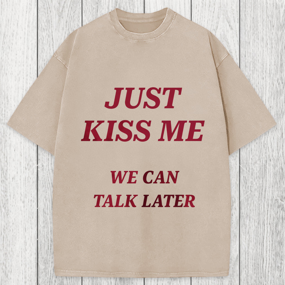 Tokyosol Just Kiss Me Washed T-Shirt