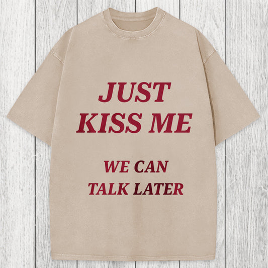 Tokyosol Just Kiss Me Washed T-Shirt