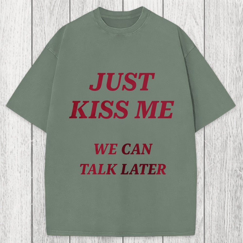Tokyosol Just Kiss Me Washed T-Shirt