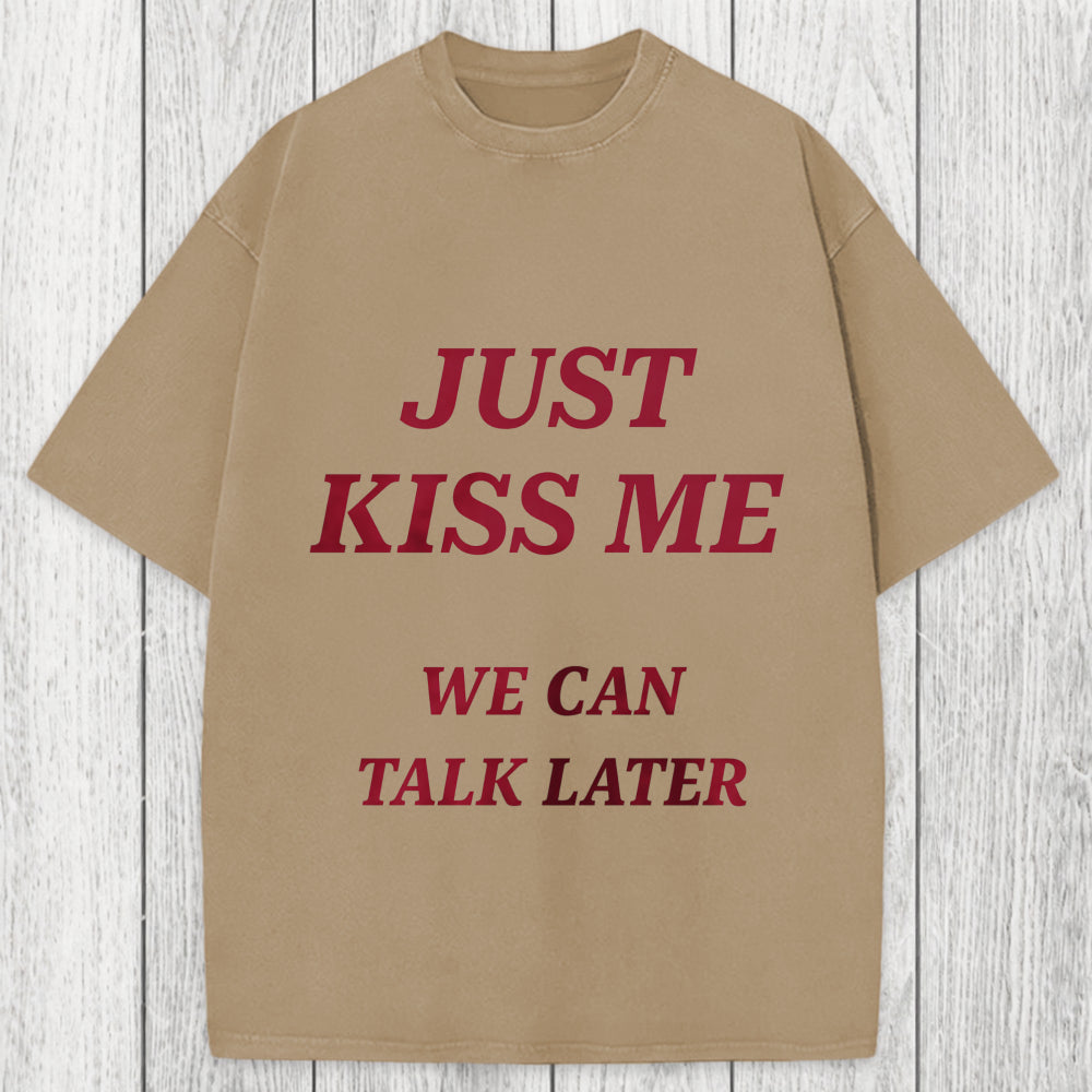 Tokyosol Just Kiss Me Washed T-Shirt