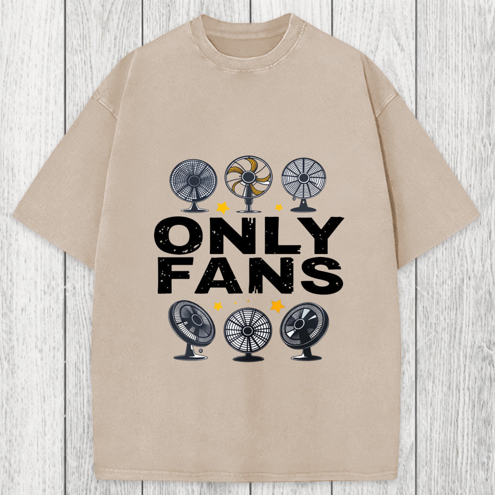 Tokyosol Only Fans Humor Washed T-Shirt