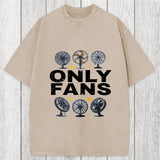 Tokyosol Only Fans Humor Washed T-Shirt