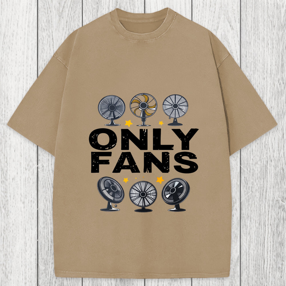 Tokyosol Only Fans Humor Washed T-Shirt