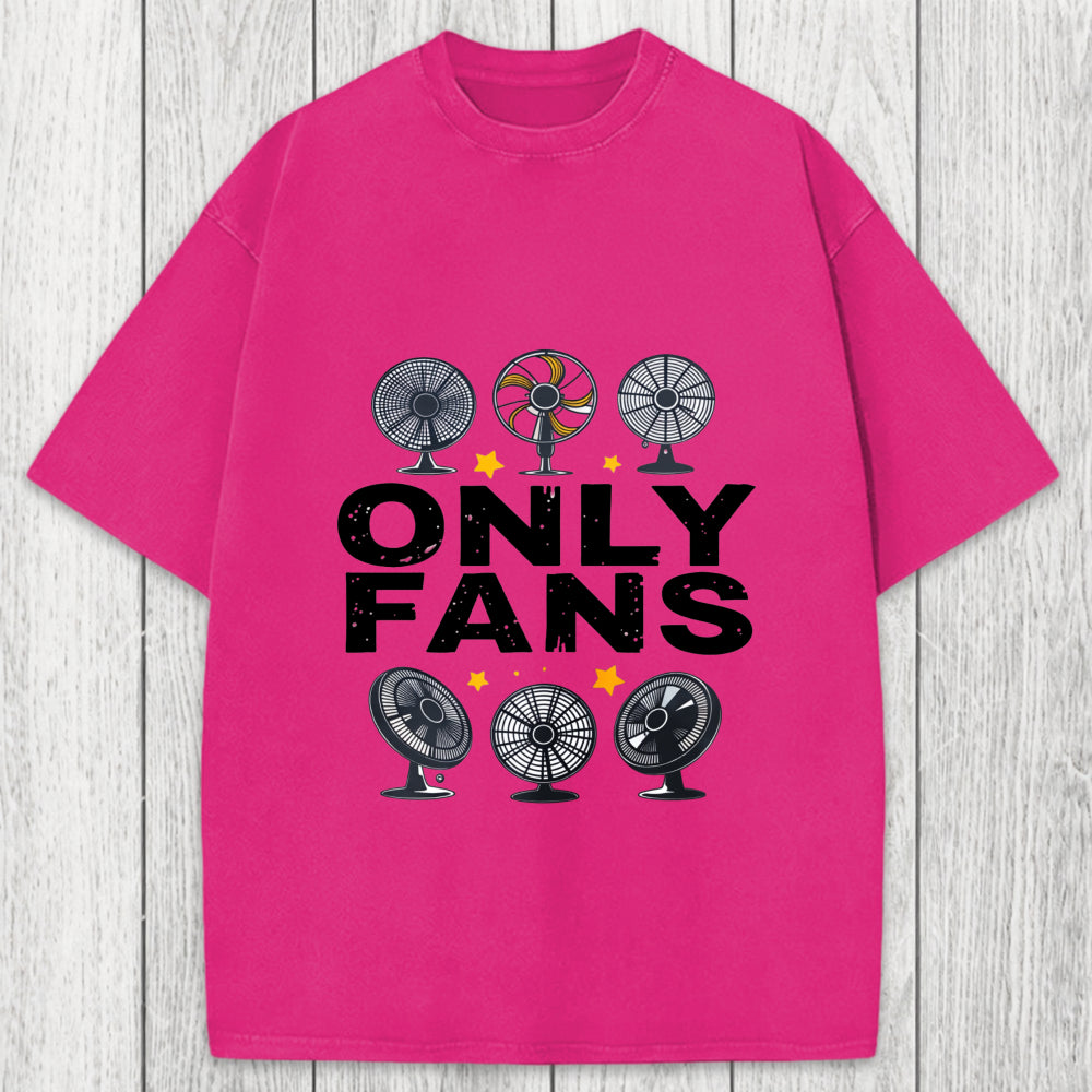 Tokyosol Only Fans Humor Washed T-Shirt