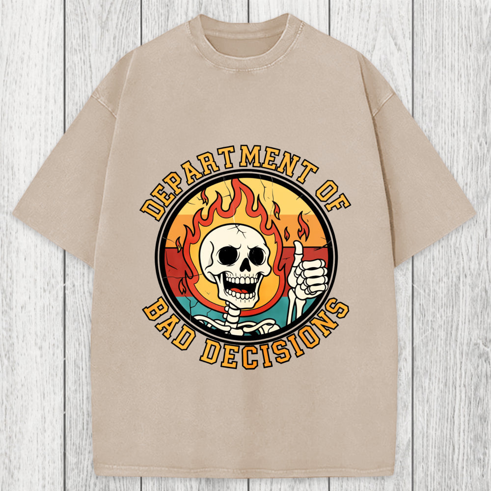 Tokyosol Department Of Bad Decisions Washed T-Shirt