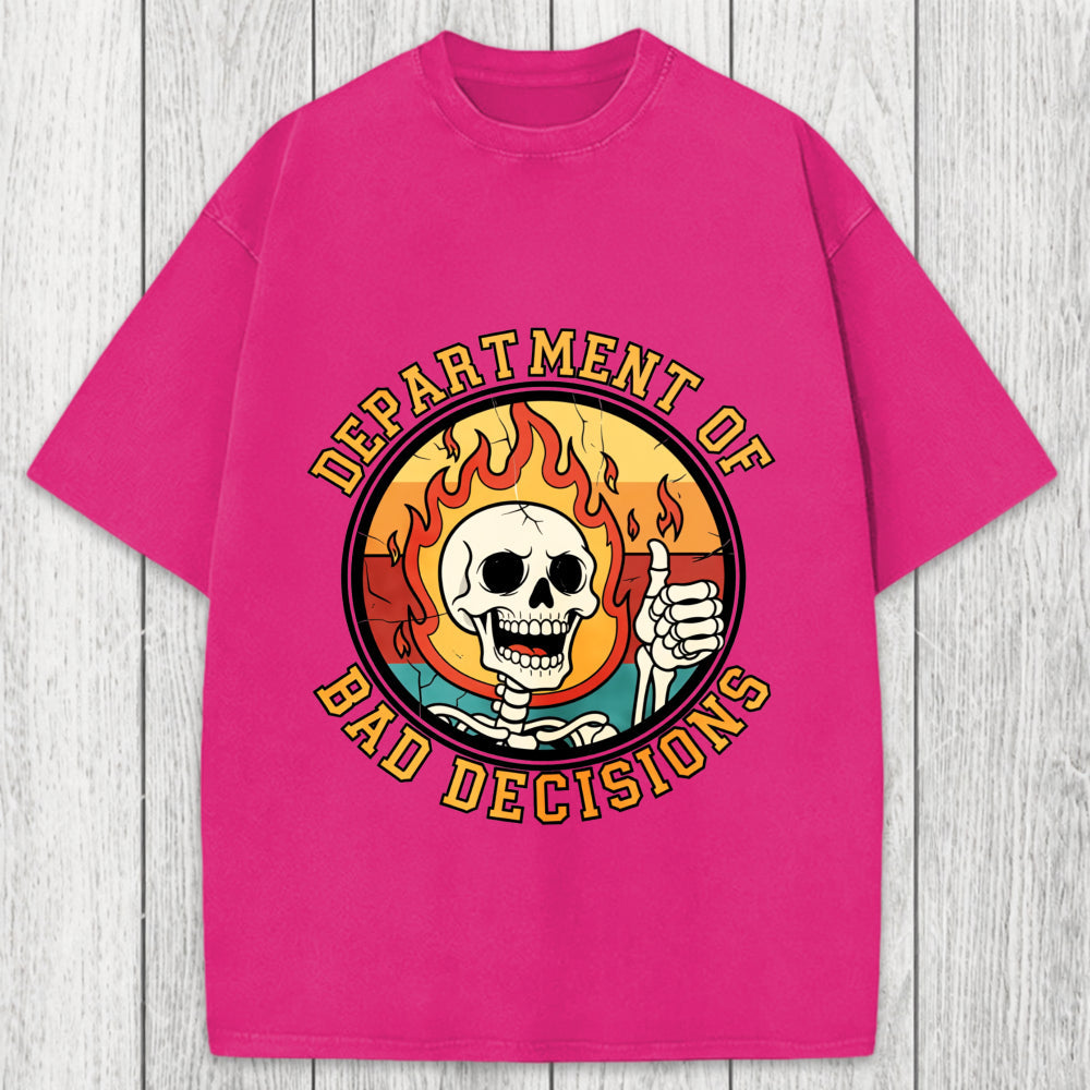 Tokyosol Department Of Bad Decisions Washed T-Shirt