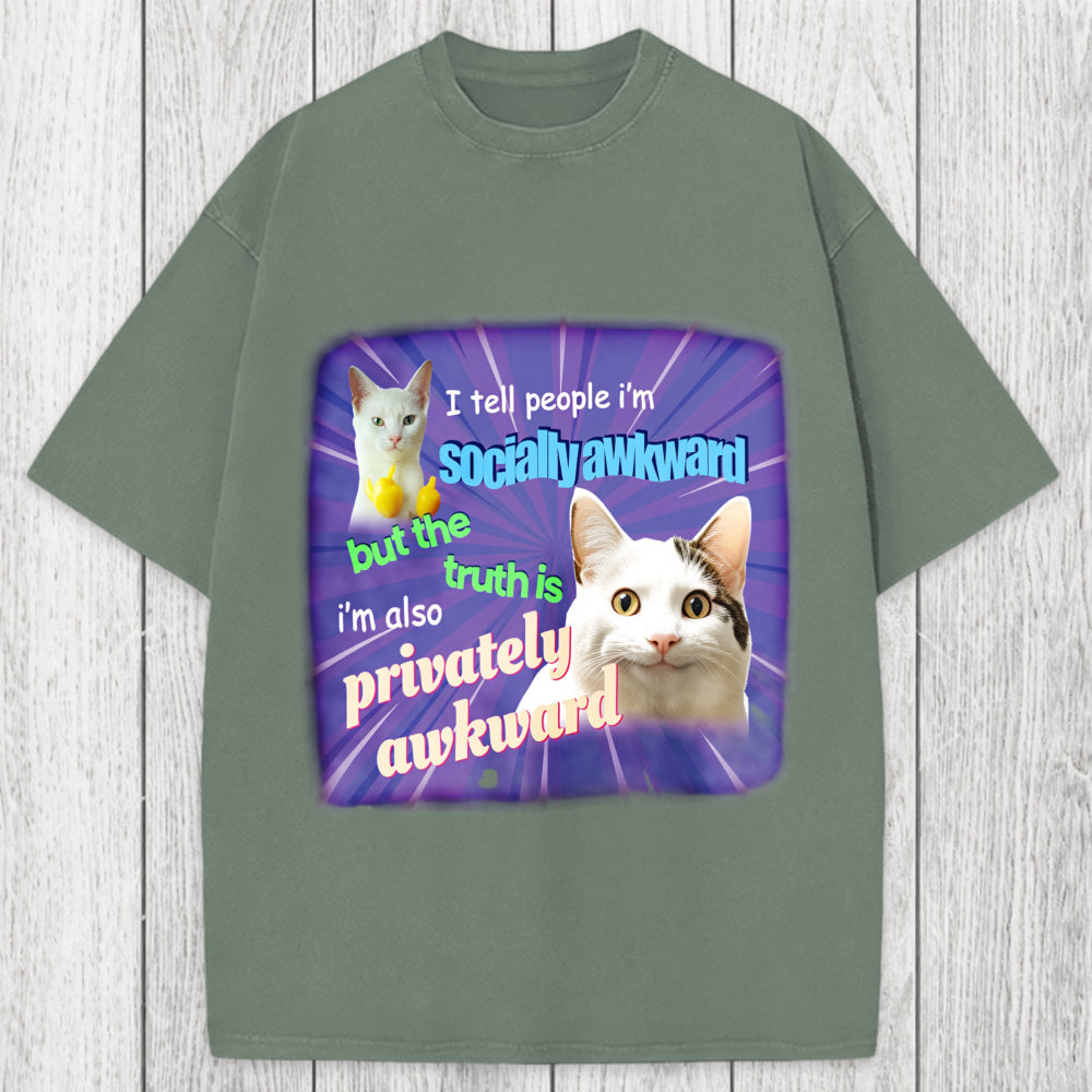 Tokyosol I Tell People I'm Socially Awkward Meme Washed T-Shirt