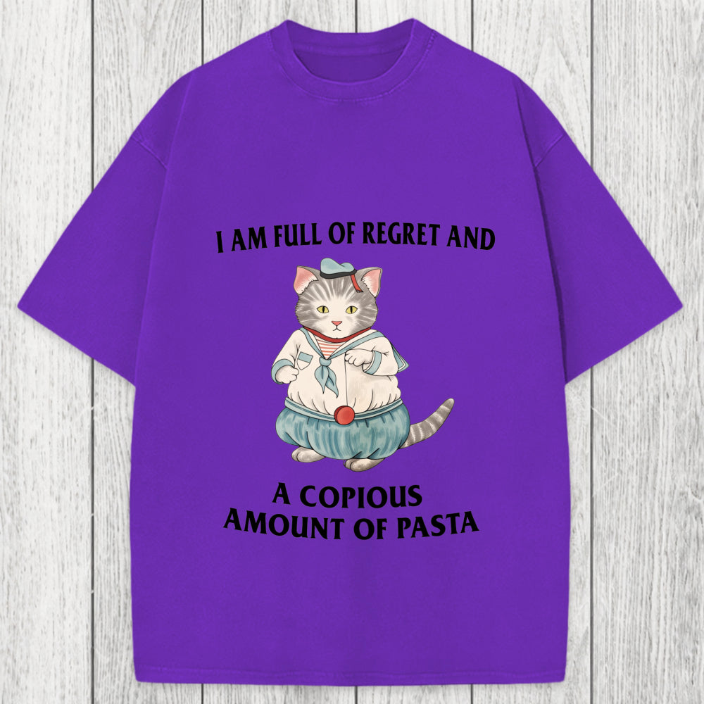 Tokyosol I Am Full Of Regret And A Copious Amount Of Pasta Cats Meme Washed T-Shirt