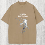 Tokyosol I Had Potential Washed T-Shirt