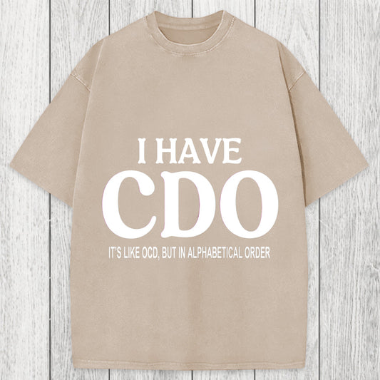 Tokyosol Embracing My Alphabetical CDO Tendencies Washed T-Shirt