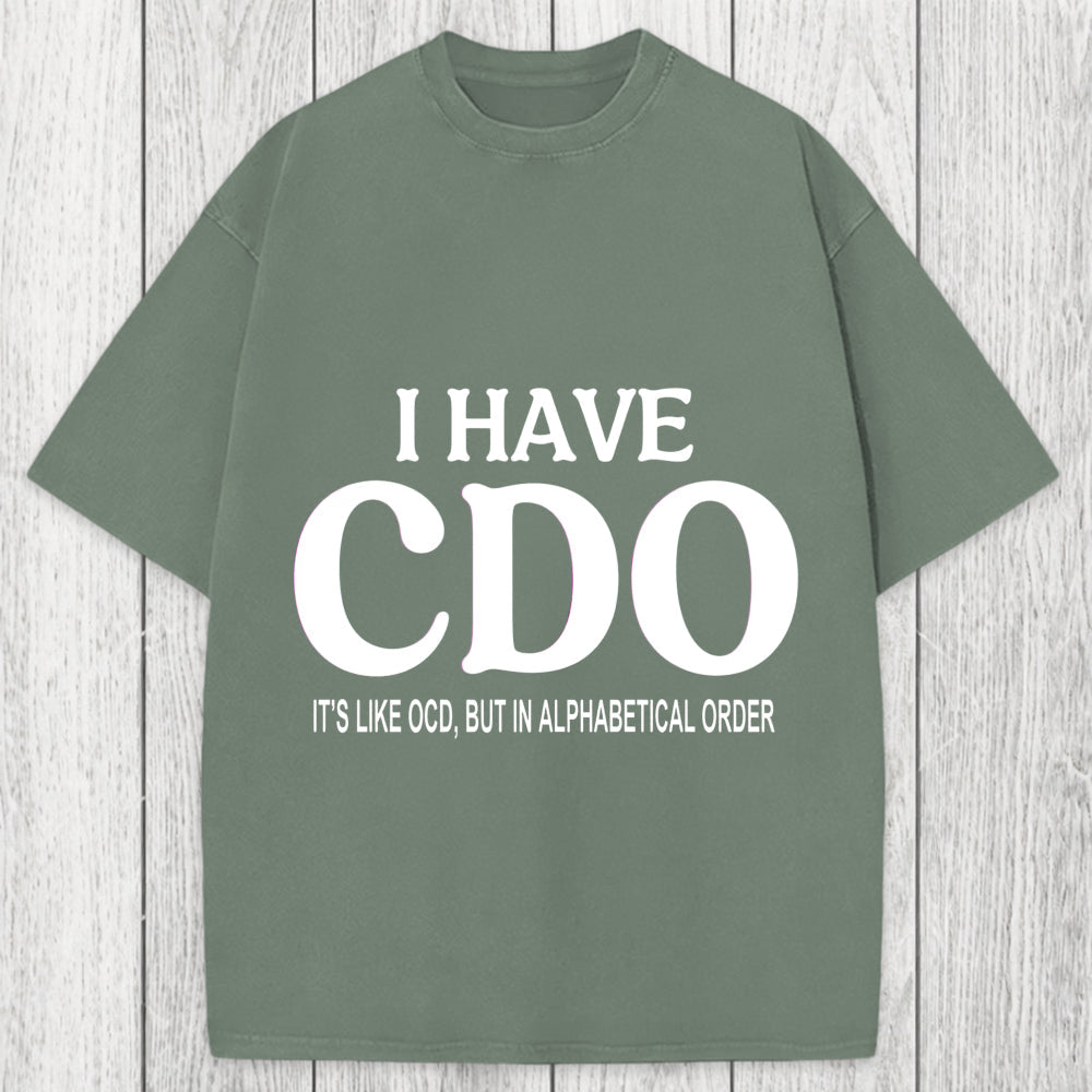 Tokyosol Embracing My Alphabetical CDO Tendencies Washed T-Shirt