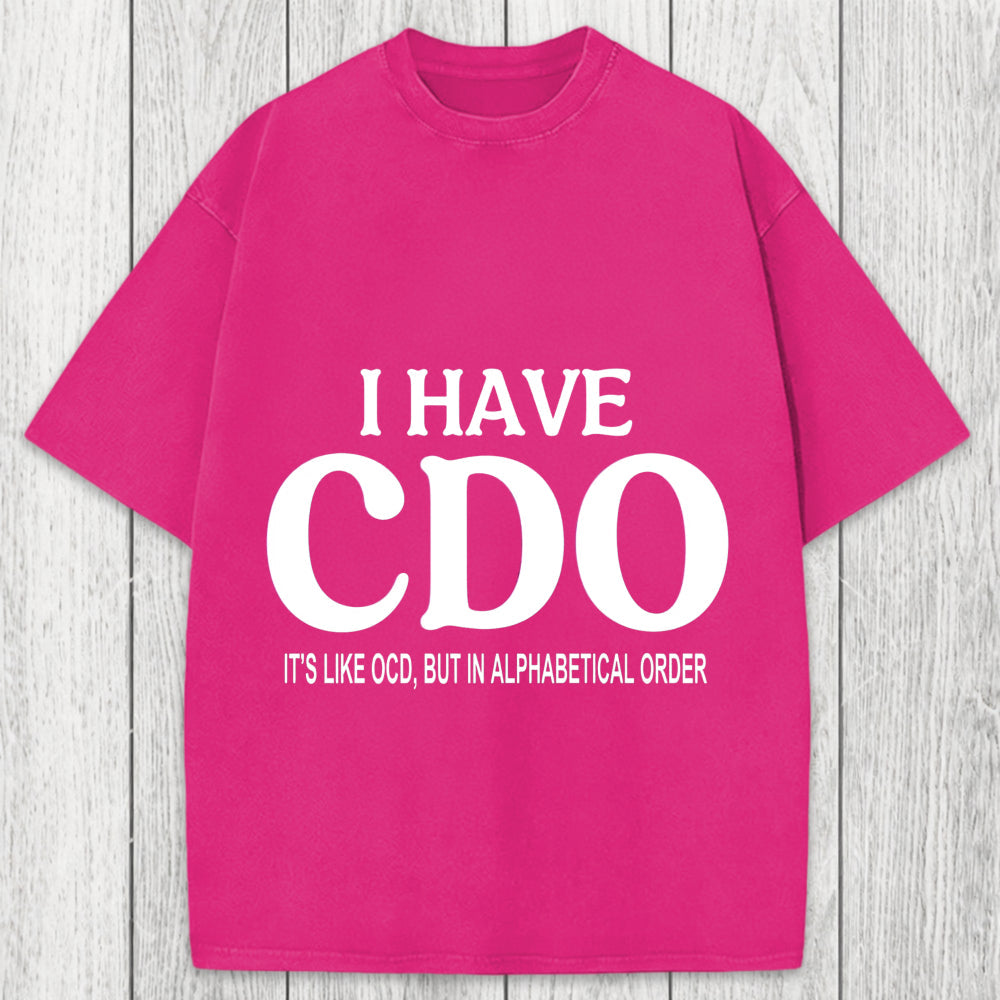 Tokyosol Embracing My Alphabetical CDO Tendencies Washed T-Shirt