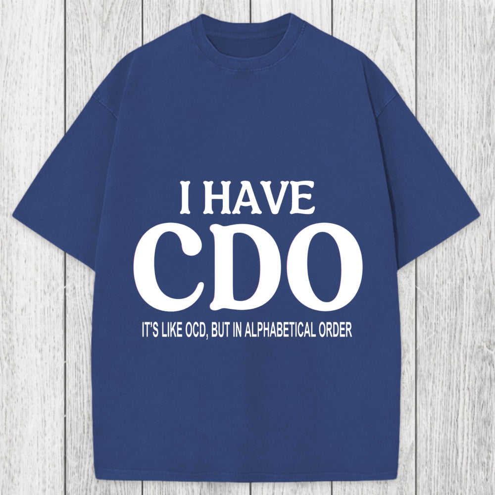 Tokyosol Embracing My Alphabetical CDO Tendencies Washed T-Shirt