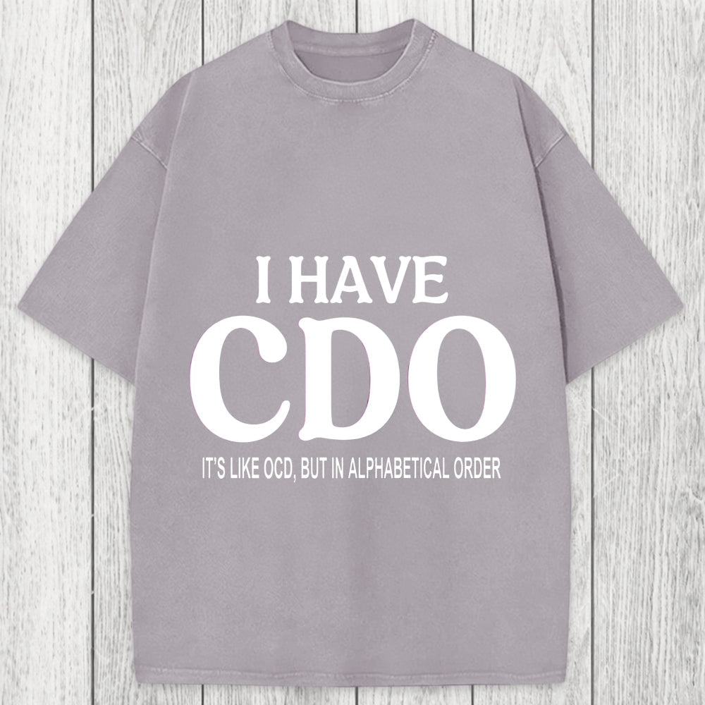 Tokyosol Embracing My Alphabetical CDO Tendencies Washed T-Shirt