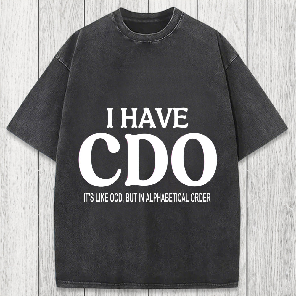 Tokyosol Embracing My Alphabetical CDO Tendencies Washed T-Shirt