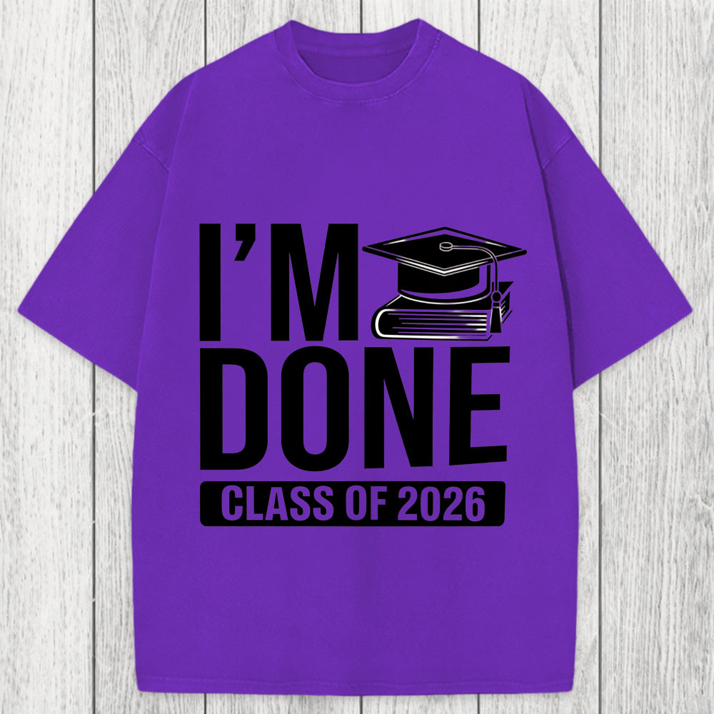 Tokyosol I'm Done Class Of 2026 Washed T-Shirt