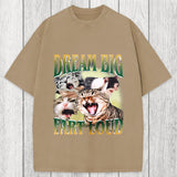 Tokyosol Dream Big Fart Loud Funny Cat Meme Washed T-Shirt