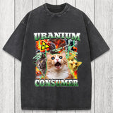 Tokyosol Uranium Consumer Funny Cat Dank Memes Washed T-Shirt