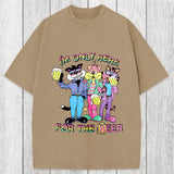 Tokyosol I'm Only Here For The Beer Washed T-Shirt