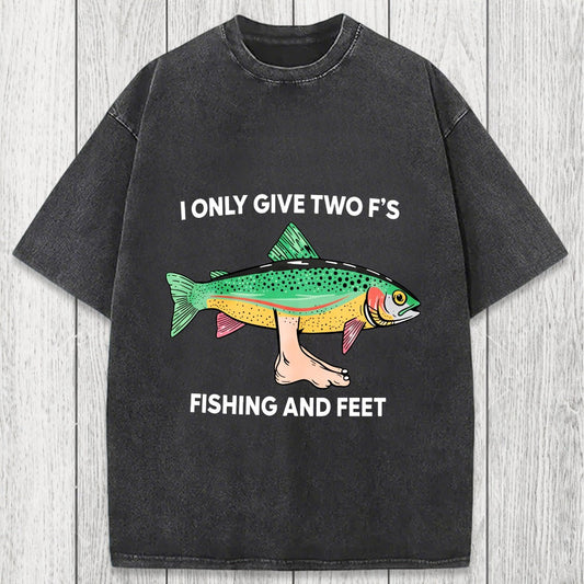 Tokyosol Two F's Fishing And Feet Washed T-Shirt