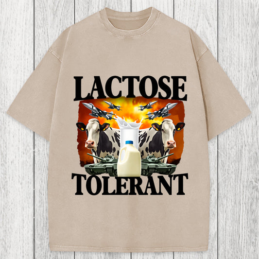 Tokyosol Lactose Tolerant Funny Trending Meme Washed T-Shirt