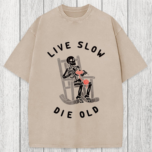 Tokyosol Live Slow Die Old Washed T-Shirt