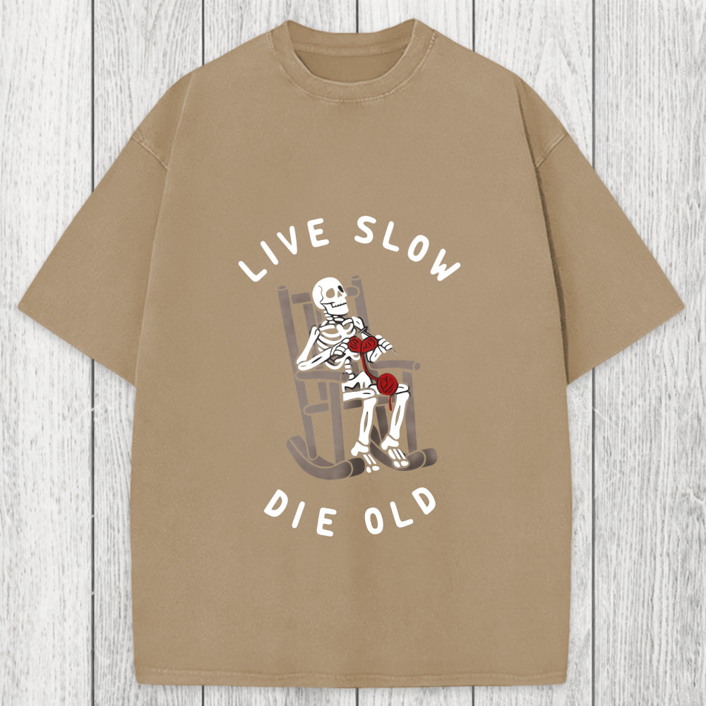 Tokyosol Live Slow Die Old Washed T-Shirt